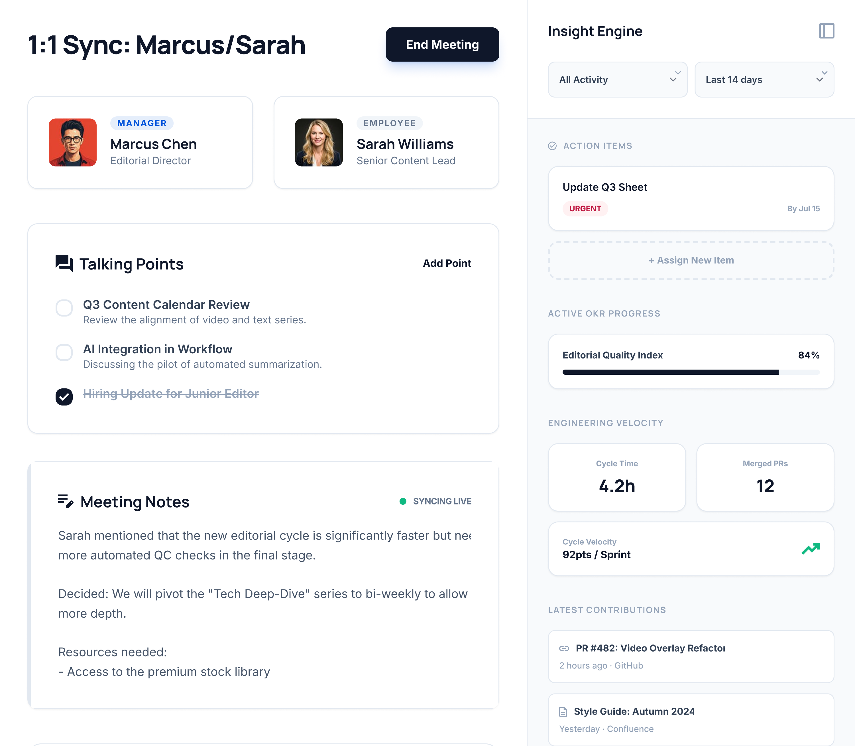 1:1 Sync screen with talking points, live meeting notes, and the Insight Engine panel
